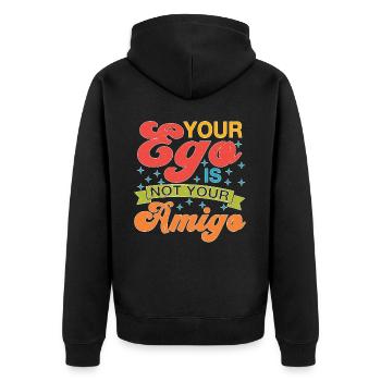 Your Ego Is Not Your Amigo 72 - Unisex Premium Bio Zip Hoodie - Schwarz - Hinten - Nico (187cm)