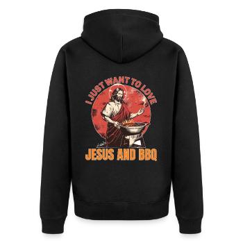 I Just Want To Love Jesus And BBQ 5 - Unisex Premium Bio Zip Hoodie - Schwarz - Hinten - Nico (187cm)