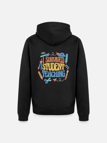 I Survived Student Teaching 6 - Unisex Premium Bio Zip Hoodie - Schwarz
