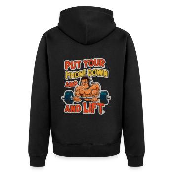 Put Your Phone Down And Lift 7 - Unisex Premium Bio Zip Hoodie - Schwarz - Hinten - Nico (187cm)