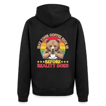 May Your Coffee Kick In Before Reality Does 72 - Unisex Premium Organic Zip Hoodie - black - Back - Nico (187cm)