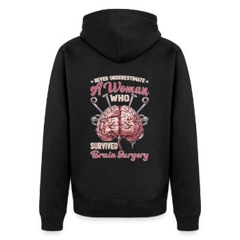 Never Underestimate A Woman Who Had Brain Surgery5 - Unisex Premium Bio Zip Hoodie - Schwarz - Hinten - Nico (187cm)