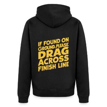 If On Ground Please Drag Across Finish Line 12 - Unisex Premium Bio Zip Hoodie - Schwarz - Hinten - Nico (187cm)