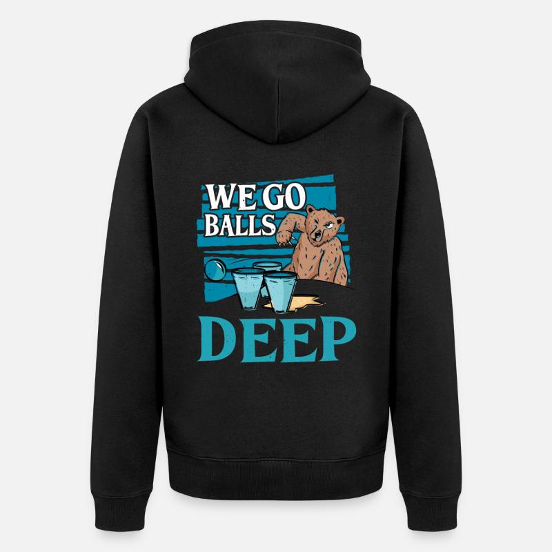 We Go Balls Deep 14 - Unisex Premium Bio Zip Hoodie - Schwarz
