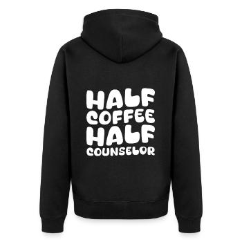 Half Coffee Half Counselor - Unisex Premium Bio Zip Hoodie - Schwarz - Hinten - Nico (187cm)