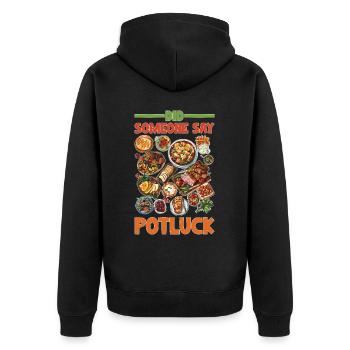 Did Someone Say Potluck - Unisex Premium Bio Zip Hoodie - Schwarz - Hinten - Nico (187cm)
