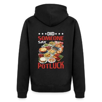 Did Someone Say Potluck 2 - Unisex Premium Bio Zip Hoodie - Schwarz - Hinten - Nico (187cm)