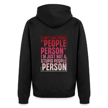 Pas une « personne sociable », juste pas une personne stupide 2 - Veste à capuche bio Premium Unisexe - noir - Dos - Nico (187cm)