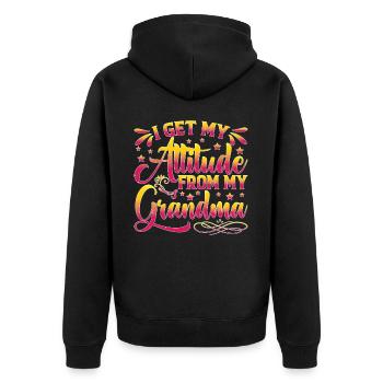 I Get My Attitude From My Grandma - Unisex Premium Organic Zip Hoodie - black - Back - Nico (187cm)
