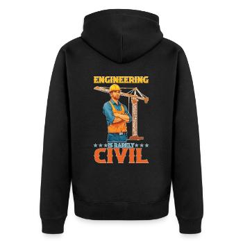 Engineering Is Rarely Civil 6 - Unisex Premium Bio Zip Hoodie - Schwarz - Hinten - Nico (187cm)