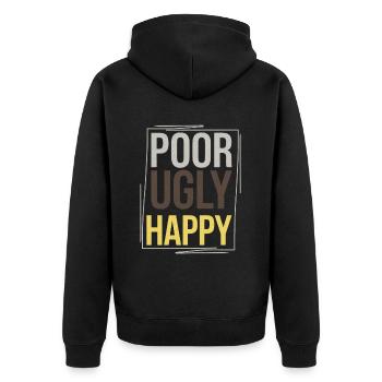 Poor Ugly Happy 4 - Unisex Premium Bio Zip Hoodie - Schwarz - Hinten - Nico (187cm)