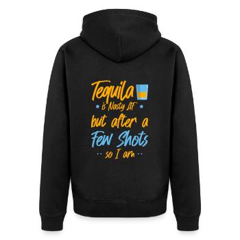 Tequila Is Nasty AF But After A Few Shots So Am I4 - Unisex Premium Bio Zip Hoodie - Schwarz - Hinten - Nico (187cm)