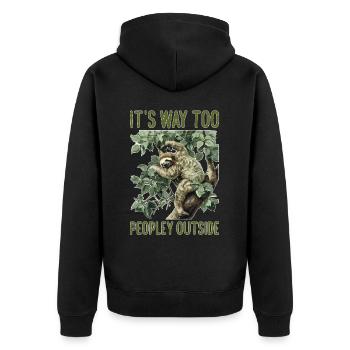 It's Way Too Peopley Outside - Unisex Premium Bio Zip Hoodie - Schwarz - Hinten - Nico (187cm)