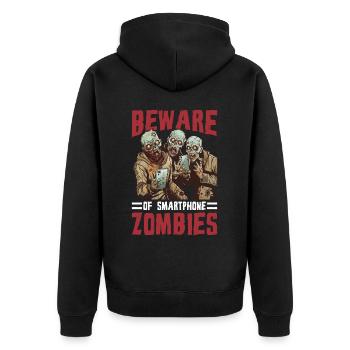 Beware Of Smartphone Zombies - Unisex Premium Bio Zip Hoodie - Schwarz - Hinten - Nico (187cm)