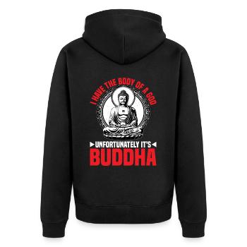 I Have The Body Of A God Unfortunately It's Buddha - Unisex Premium Bio Zip Hoodie - Schwarz - Hinten - Nico (187cm)