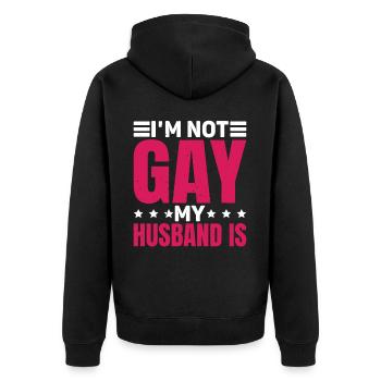 I'm Not Gay My Husband Is 2 - Unisex Premium Bio Zip Hoodie - Schwarz - Hinten - Nico (187cm)
