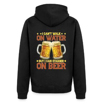 I Can't Walk On Water But I Can Stagger On Beer 2 - Unisex Premium Bio Zip Hoodie - Schwarz - Hinten - Nico (187cm)
