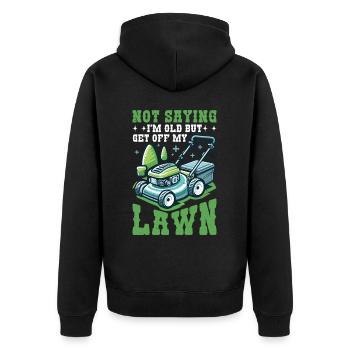 Not Saying I'm Old But Get Off My Lawn 6 - Unisex Premium Bio Zip Hoodie - Schwarz - Hinten - Nico (187cm)
