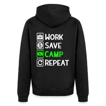 Work, Save, Camp, Repeat - Camping Spruch - Unisex Premium Organic Zip Hoodie - black - Back - Nico (187cm)