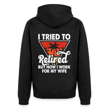 Retired Wife - Unisex Premium Organic Zip Hoodie - black - Back - Nico (187cm)