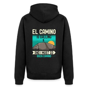 El Camino Is Calling And I Must Go Buen Camino - Unisex Premium Bio Zip Hoodie - Schwarz - Hinten - Nico (187cm)