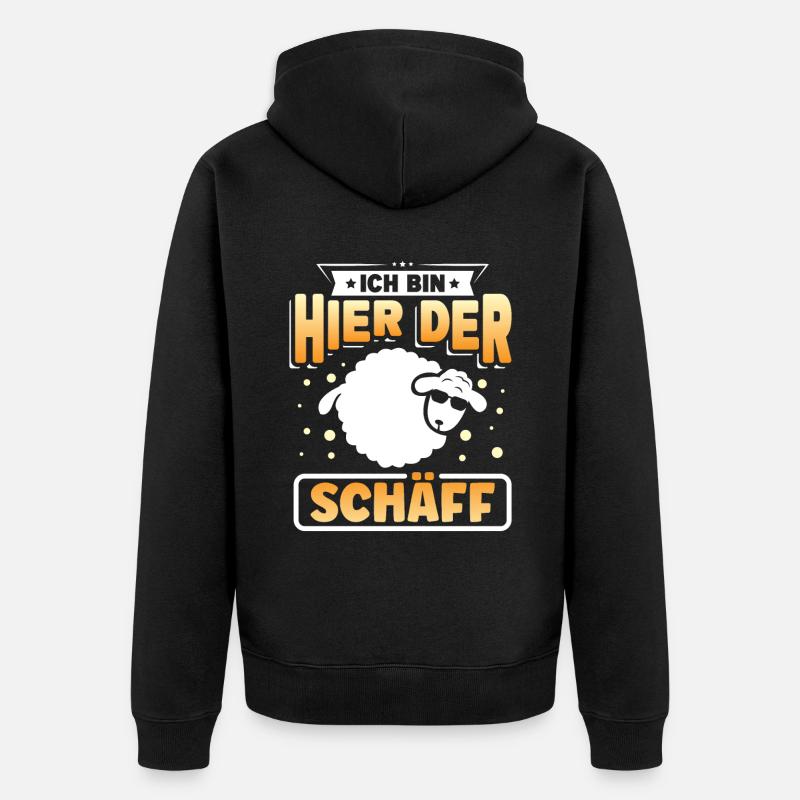 Ich bin hier der Schäff - Unisex Premium Bio Zip Hoodie - Schwarz