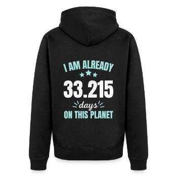 Already 33215 Days On This Planet 91st Birthday - Unisex Premium Organic Zip Hoodie - black - Back - Nico (187cm)