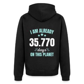 Already 35770 Days On This Planet 98th Birthday - Unisex Premium Organic Zip Hoodie - black - Back - Nico (187cm)