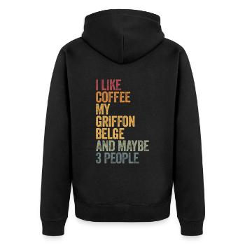 I like coffee my griffon belge and maybe 3 people - Unisex Premium Organic Zip Hoodie - black - Back - Nico (187cm)