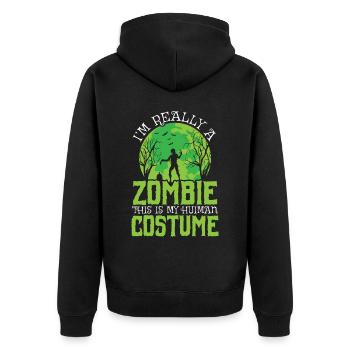 Ich bin wirklich ein Zombie, das ist mein menschliches Kostüm - Unisex Premium Bio Zip Hoodie - Schwarz - Hinten - Nico (187cm)