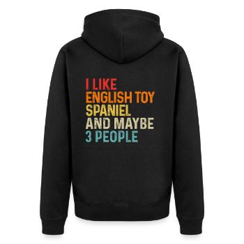 Ich mag englischen Spielzeugspaniel und vielleicht 3 Personen Hund - Unisex Premium Bio Zip Hoodie - Schwarz - Hinten - Nico (187cm)