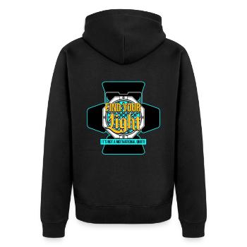 Find Your Light Its Not A Motivational Quote - Unisex Premium Organic Zip Hoodie - black - Back - Nico (187cm)