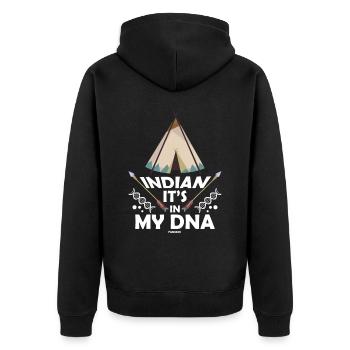 Indian Native American It's In My DNA - Unisex Premium Bio Zip Hoodie - Schwarz - Hinten - Nico (187cm)