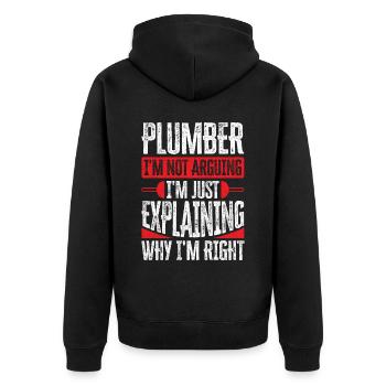 Plumber I am Not Arguing - Unisex Premium Organic Zip Hoodie - black - Back - Nico (187cm)