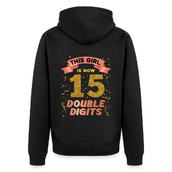 Dieses Mädchen Ist Jetzt 15 Double Digits 15. - Unisex Premium Bio Zip Hoodie - Schwarz - Hinten - Nico (187cm)