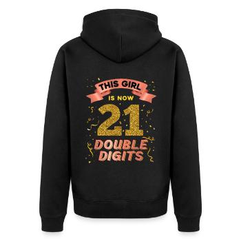 Dieses Mädchen Ist Jetzt 21 Double Digits 21. - Unisex Premium Bio Zip Hoodie - Schwarz - Hinten - Nico (187cm)