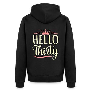 Hello Thirty Birthday Gift - Unisex Premium Organic Zip Hoodie - black - Back - Nico (187cm)