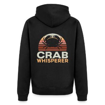 Crab Whisperer Crab Lover Crabulous Crabby Seafood - Unisex Premium Organic Zip Hoodie - black - Back - Nico (187cm)