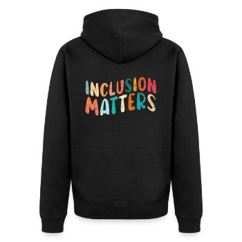 Inclusion Matters Autism SPED Teacher Speducator - Unisex Premium Organic Zip Hoodie - black - Back - Nico (187cm)