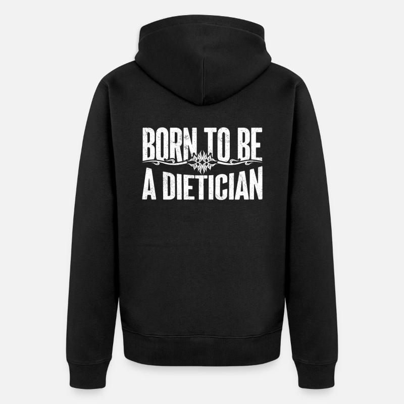 Né pour être diététicien - Veste à capuche bio Premium Unisexe - noir