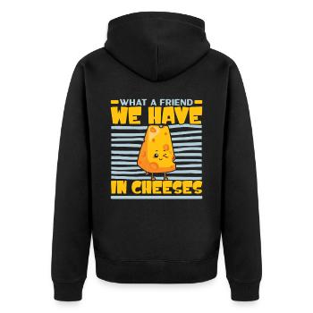 What a friend cheese is cheese - Unisex Premium Organic Zip Hoodie - black - Back - Nico (187cm)