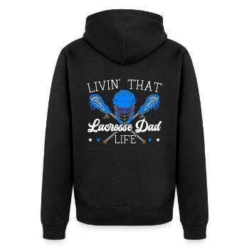 Livin' That Lacrosse Dad Life Torwartsport - Unisex Premium Bio Zip Hoodie - Schwarz - Hinten - Nico (187cm)