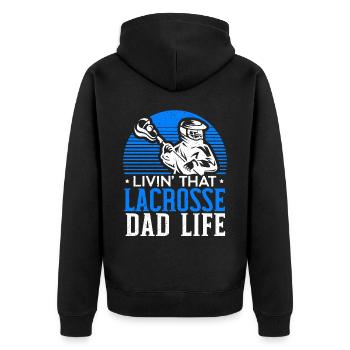 Livin' That Lacrosse Dad Life Torwartsport - Unisex Premium Bio Zip Hoodie - Schwarz - Hinten - Nico (187cm)