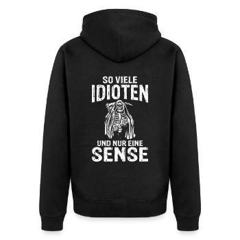 So viele Idioten und nur eine Sense schwarzer Humo - Unisex Premium Bio Zip Hoodie - Schwarz - Hinten - Nico (187cm)