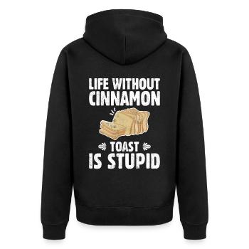 La vie sans pain grillé à la cannelle est stupide - Veste à capuche bio Premium Unisexe - noir - Dos - Nico (187cm)