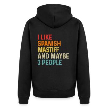 I Like Spanish Mastiff And Maybe 3 People Dog - Unisex Premium Organic Zip Hoodie - black - Back - Nico (187cm)
