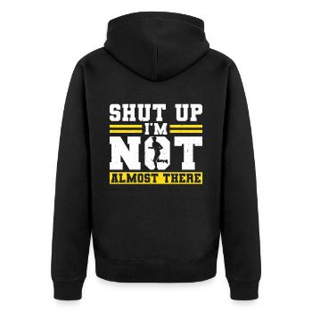 Halt Die Klappe - Ich Bin Nicht Fast Da - Läufer - Unisex Premium Bio Zip Hoodie - Schwarz - Hinten - Nico (187cm)