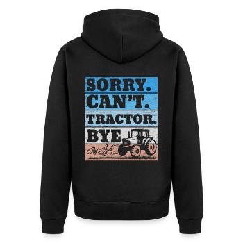 Tut mir leid, ich kann nicht Traktor Tschüss Bauer - Unisex Premium Bio Zip Hoodie - Schwarz - Hinten - Nico (187cm)