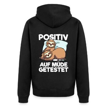 Faultier Positiv Auf Müde Getestet Schlafshirt - Unisex Premium Bio Zip Hoodie - Schwarz - Hinten - Nico (187cm)