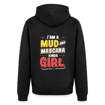 I am a girl made of mud and mascara - Unisex Premium Organic Zip Hoodie - black - Back - Nico (187cm)